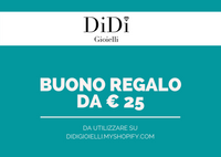 Buono Regalo - Didi Gioielli 25€